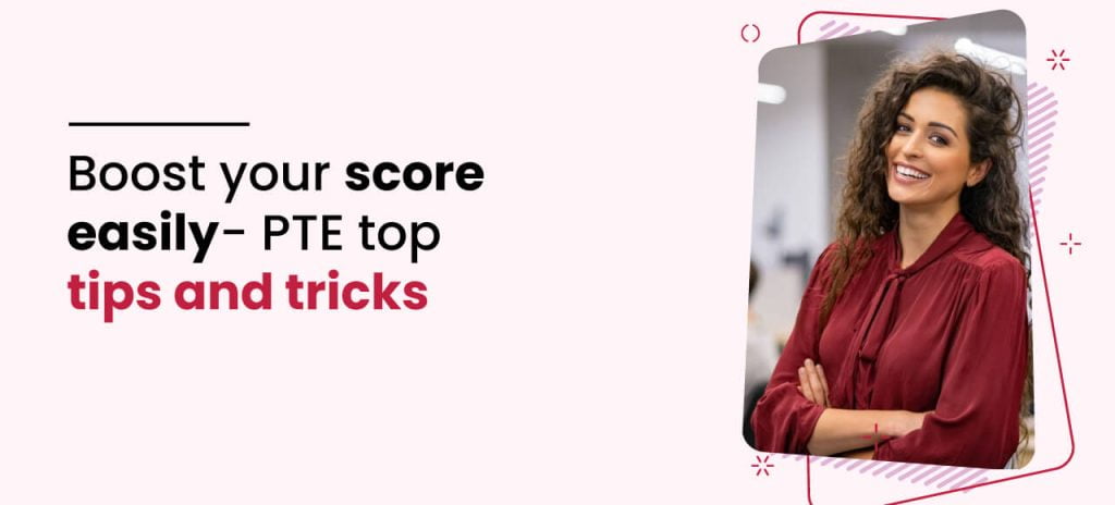 Boost Your Score Easily PTE Top Tips And Tricks CCLHUB