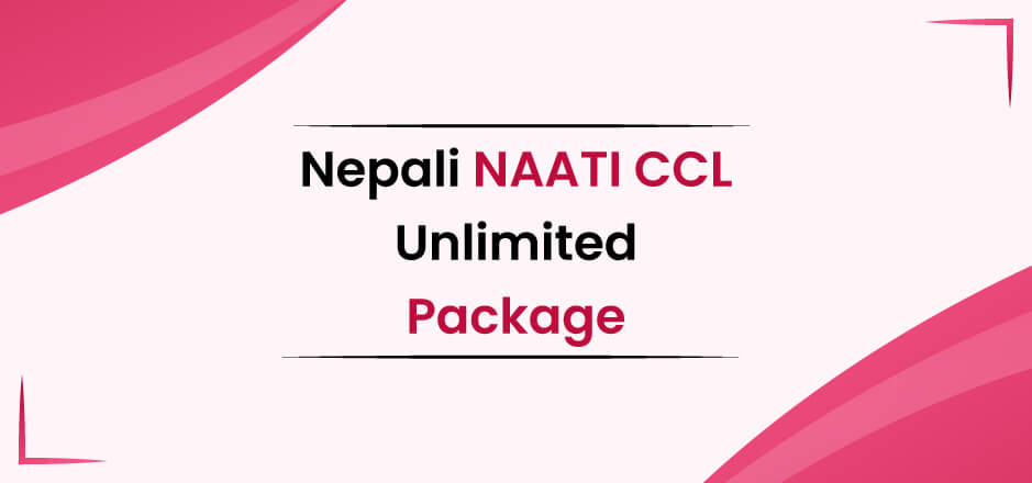 Nepali-NAATI-CCl-Unlimited-Package