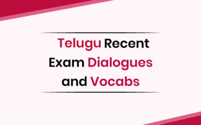 Telugu Recent Exam Dialogues and Vocabs