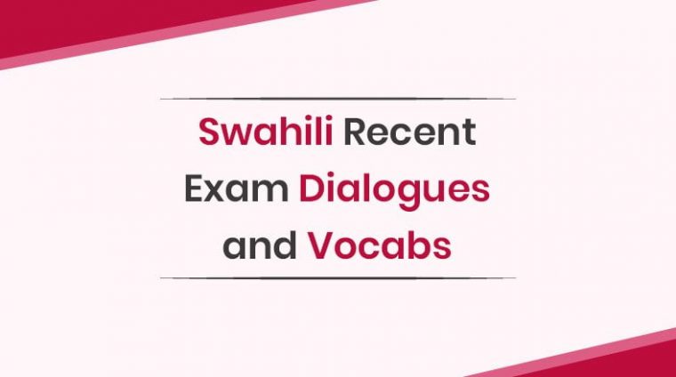 NAATI CCL Swahili Recent Exam Dialogues and Vocabs