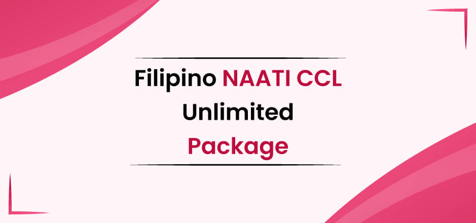 Filipino-NAATI-CCl Unlimited-Package