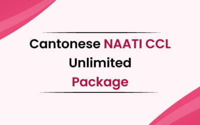Cantonese NAATI CCL Unlimited Package