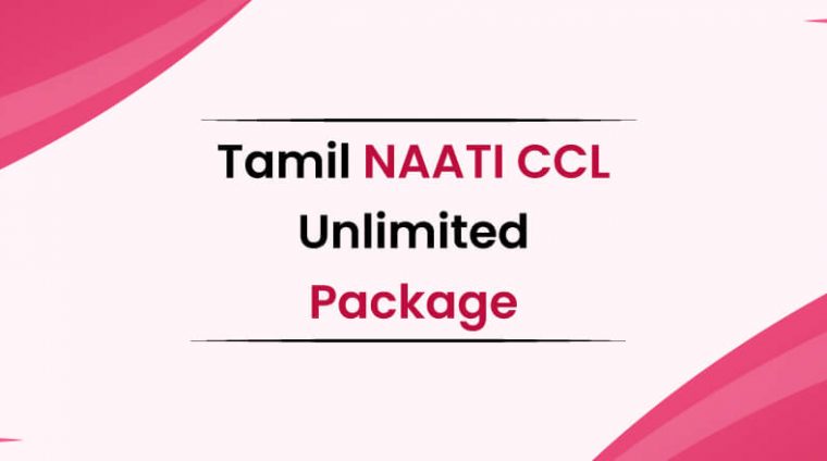 Tamil-NAATI-CCl Unlimited-Package