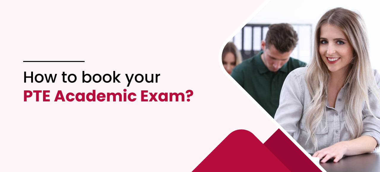 how to book your PTE Academic exam