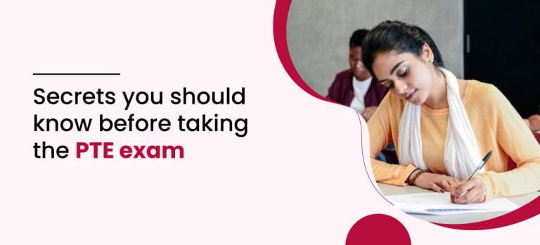 Secrets you should know before taking the PTE exam.