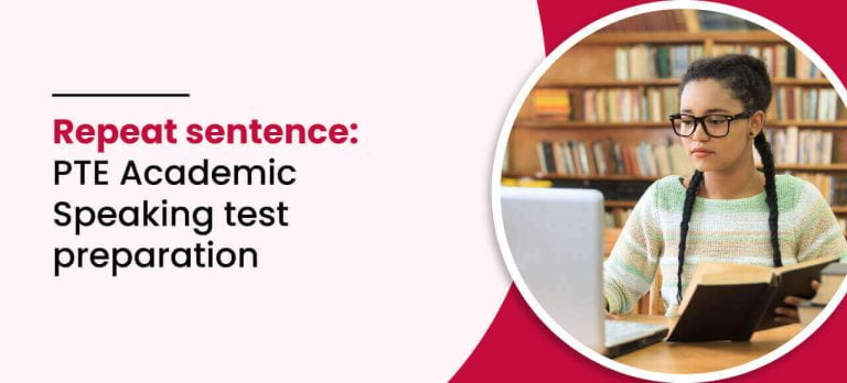 Repeat sentence: PTE Academic Speaking test