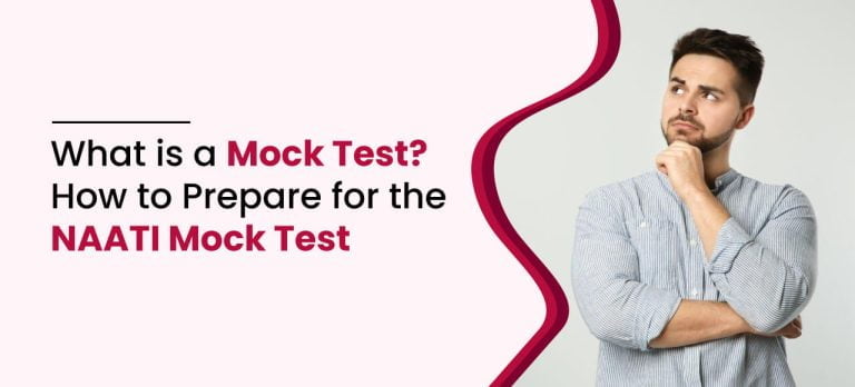 What is a Mock Test? How to Prepare for the NAATI CCL Mock Test?