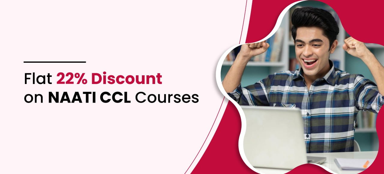 Flat-22%-Discount-on-NAATI-CCL-Courses