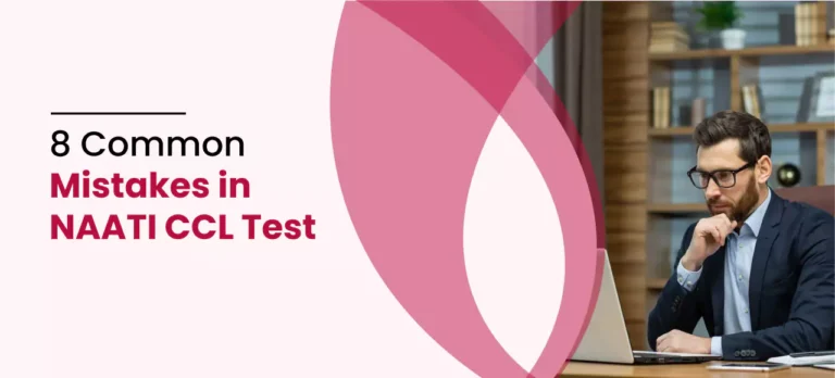 8 common mistakes in NAATICCL test