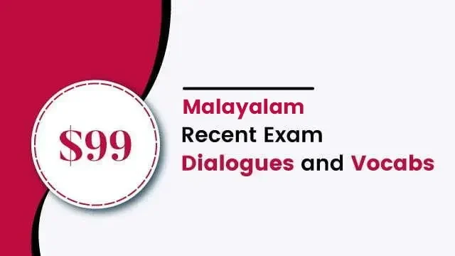 Malayalam Recent Exam Dialogues and Vocabs