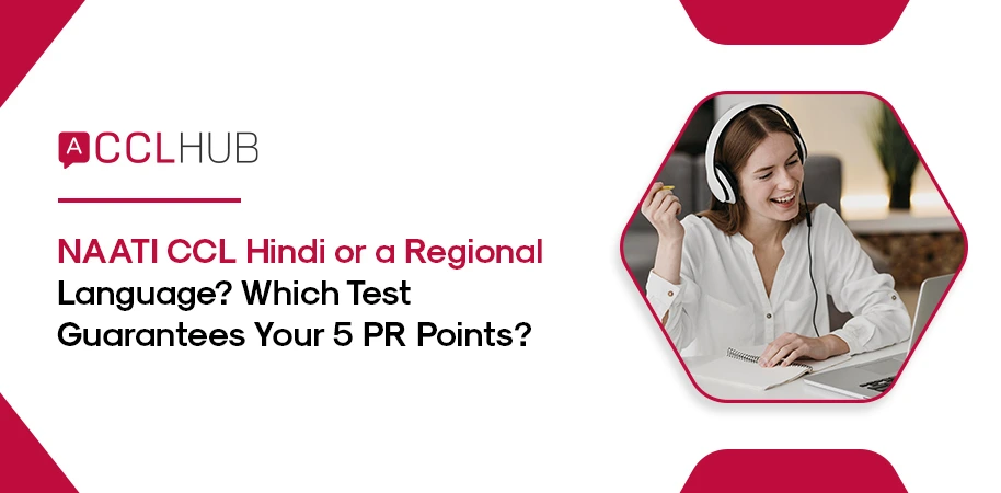 Naati CCL Hindi or a Regional Language