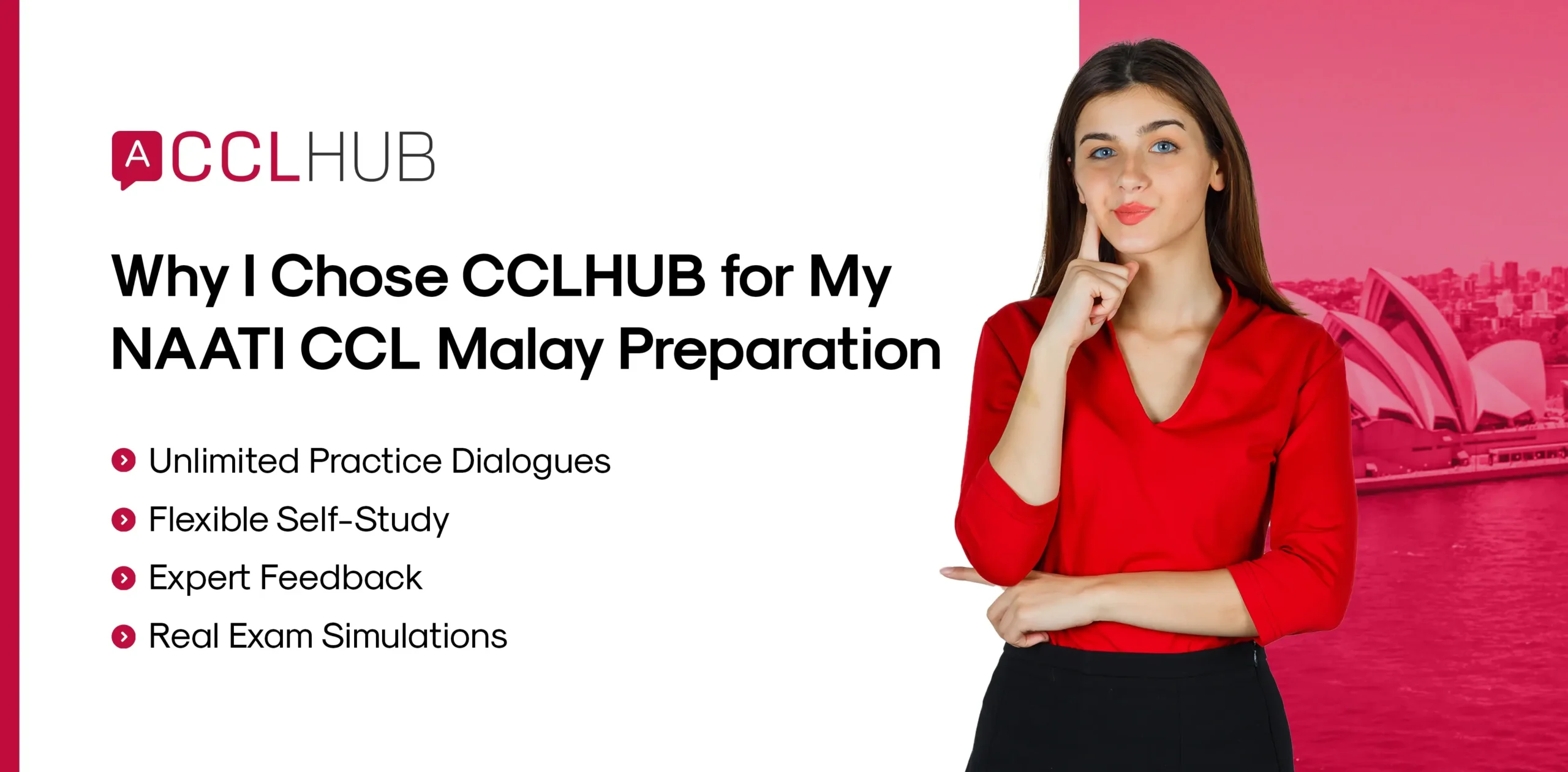 Why I Chose CCLHUB for My NAATI CCL Malay Preparation