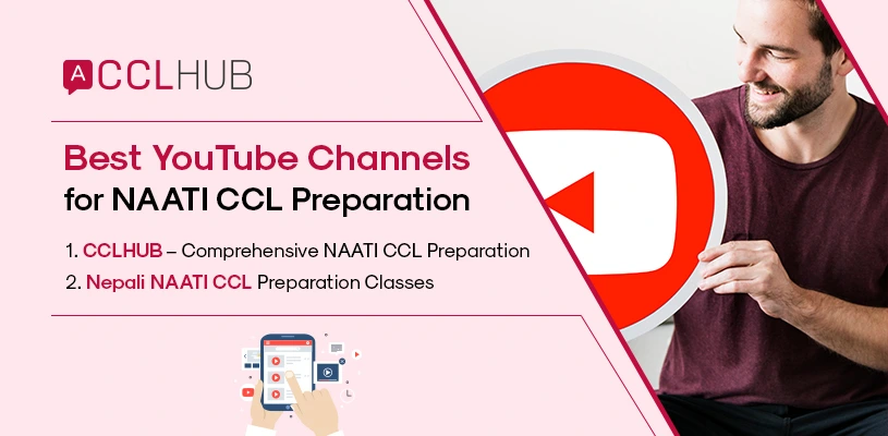 Best YouTube Channels for NAATI CCL Preparation