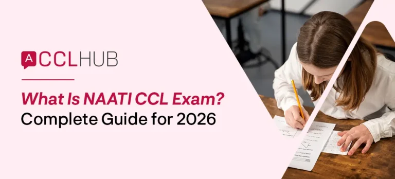 NAATI CCL Exam complete guide