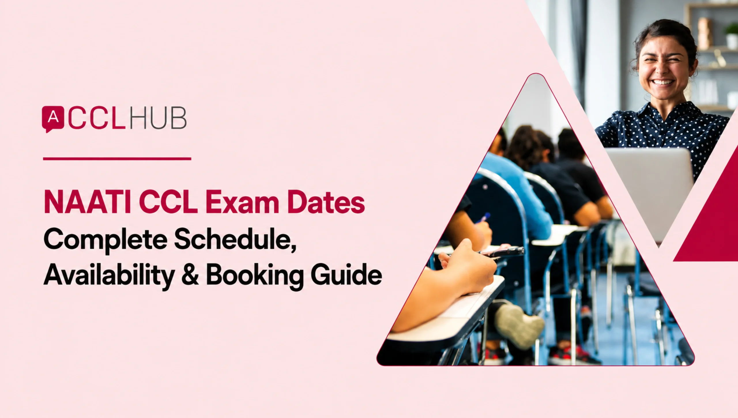 NAATI CCL Exam Dates 2026 Complete Schedule, Availability & Booking Guide